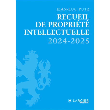 Recueil de Propriété intellectuelle 2024-2025