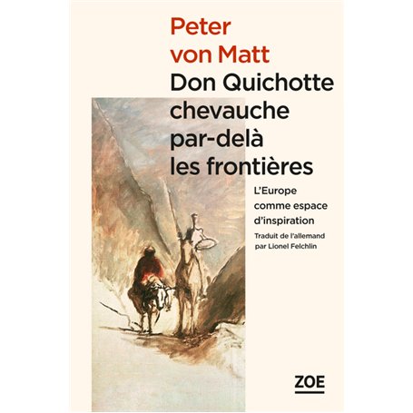 Don Quichotte chevauche par-delà les frontières