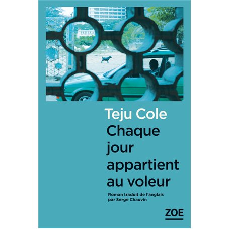 Chaque jour appartient au voleur