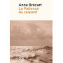 La Patience du serpent