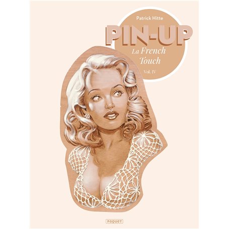 PIN-UP LA FRENCH TOUCH - T4