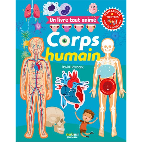 Un livre tout animé - Corps humain