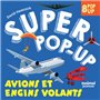 Super pop-up - Avions et engins volants