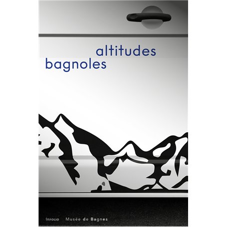 Bagnoles altitudes