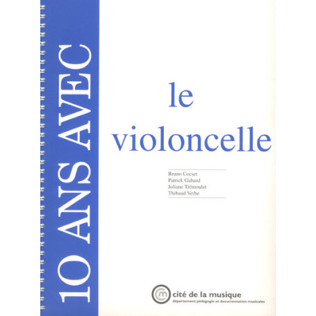 10 ans avec le violoncelle 18,59 €