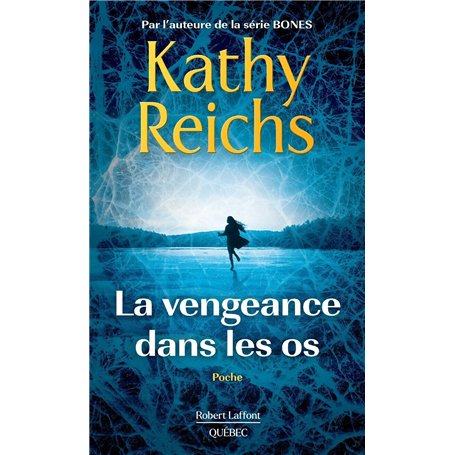 La vengeance dans les os