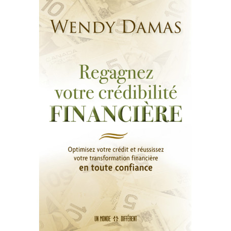 Regagnez votre crédibilité financière