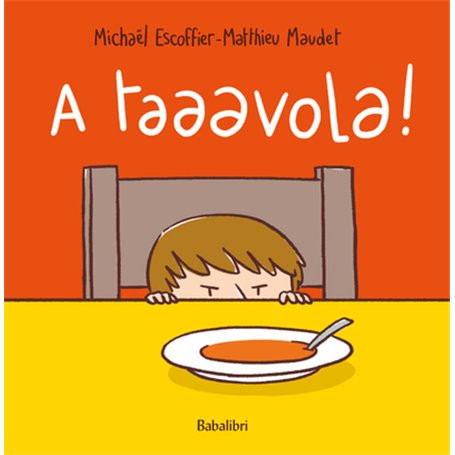 A taaavola! 11,74 €