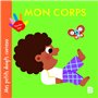 Mes petits doigts curieux : Mon corps