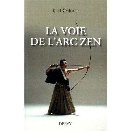 La voie de l'arc zen 19,57 €