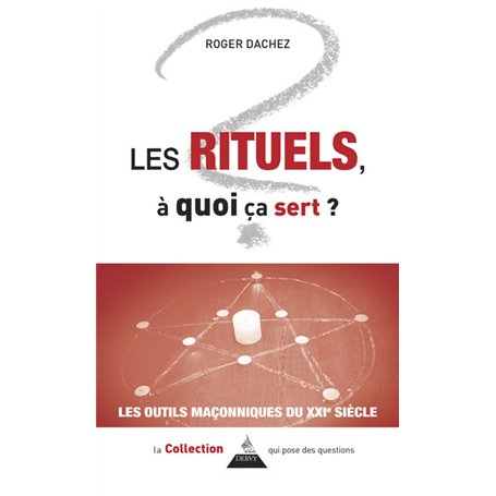 Les rituels