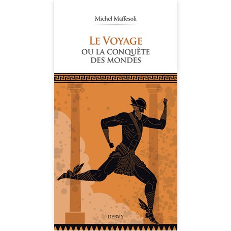 Le voyage ou la conquête des mondes
