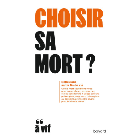 Choisir sa mort ?