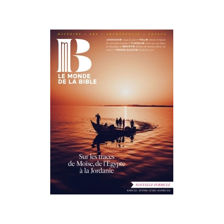 Monde de la Bible - septembre 2024 N° 250