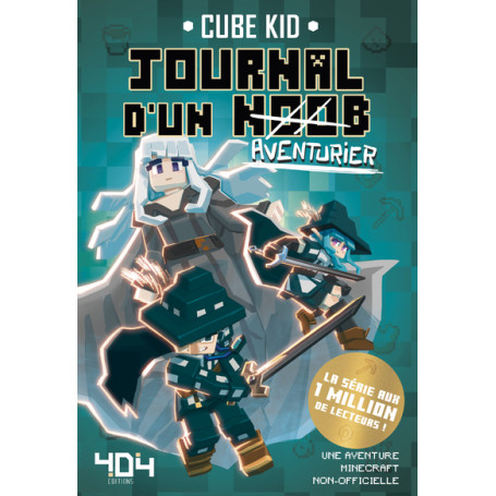 Journal d'un Noob (aventurier) - Tome 7