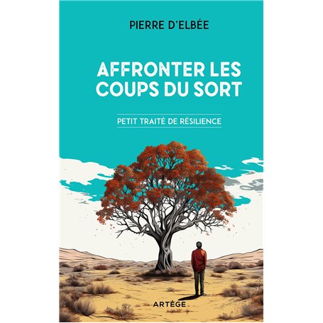 Affronter les coups du sort 15,56 €