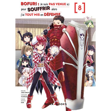 Bofuri : Je suis pas venue ici pour souffrir alors j'ai tout mis en défense T08