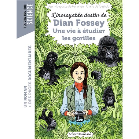 L'incroyable destin de Dian Fossey, une vie à étudier les gorilles 7,05 €