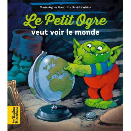 Le Petit Ogre veut voir le monde 5,77 €
