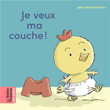 Je veux ma couche ! 5,77 €