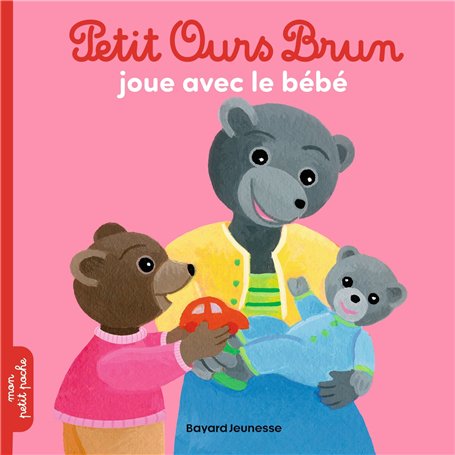 Petit Ours Brun joue avec le bébé - Dès 2 ans 2,84 €