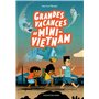 Grandes vacances au mini-Vietnam