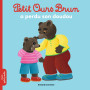 Petit Ours Brun a perdu son doudou - Dès 2 ans 2,84 €
