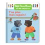 Petit Ours Brun - T'es plus mon copain ! - Dès 2 ans