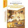 La véritable histoire de Hussein qui découvrit le tombeau de Toutankhamon