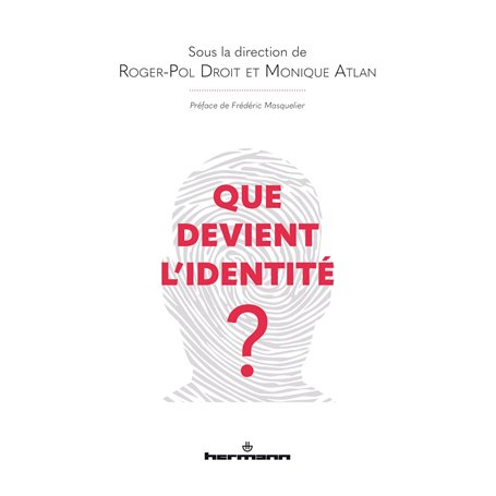 Que devient l'identité?