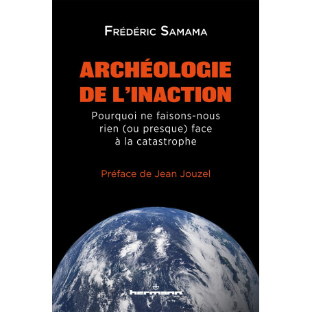 Archéologie de l'inaction