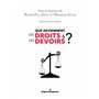 Que deviennent les droits et les devoirs?