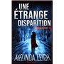 Une étrange disparition