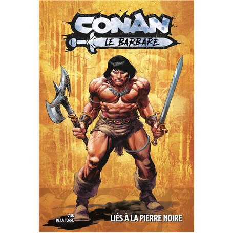 Conan le Barbare T01 : Liés à la pierre noire