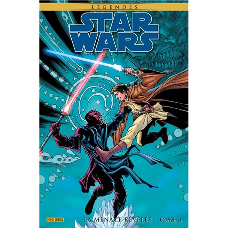 Star Wars Légendes : La Menace Révélée T03