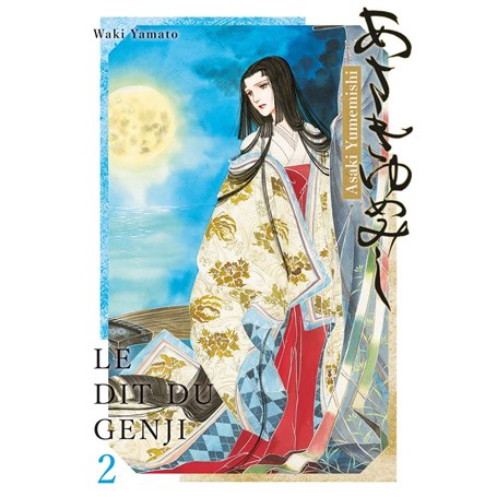 Asakiyumemishi - Le Dit du Genji T02