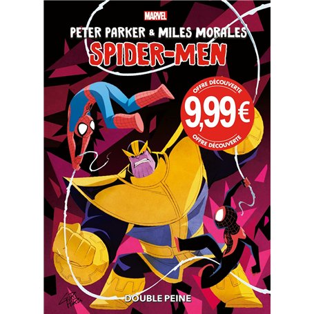 Peter Parker & Miles Morales : Spider-Men Double Peine (Prix découverte)