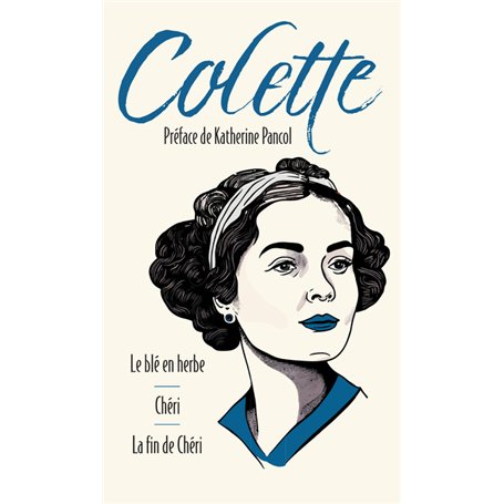 Le blé en herbe suivi de Chéri et La fin de chéri