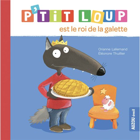 P'tit Loup est le roi de la galette NED