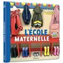 L'ECOLE MATERNELLE
