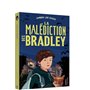 La malédiction des Bradley
