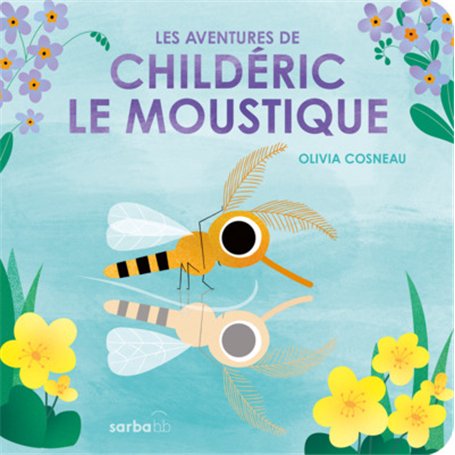 Les aventures de Childéric le moustique 11,64 €