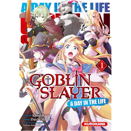 Goblin Slayer - A Day in the Life - tome 1