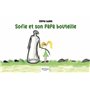Sofie et son papa bouteille