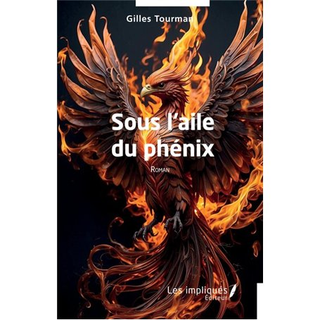 Sous l'aile du phénix