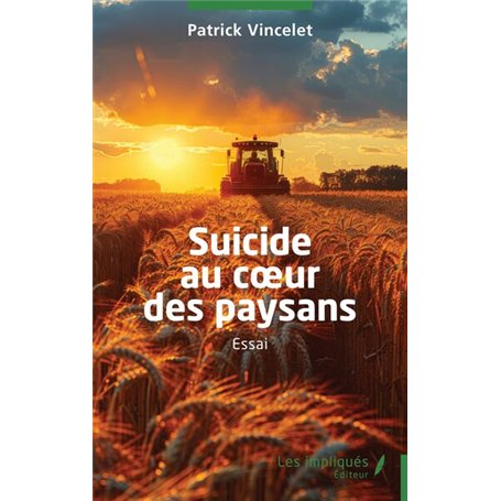 Suicide au coeur des paysans