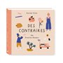 Des contraires