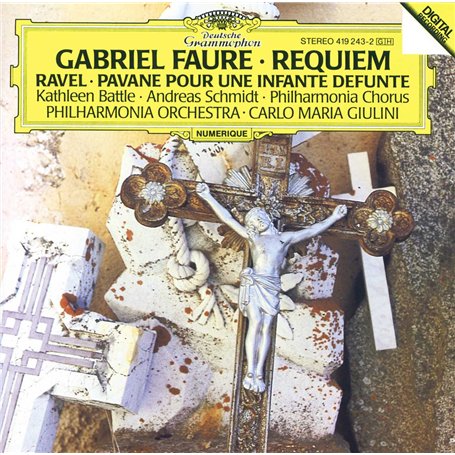 Fauré : Requiem - Ravel : Pavane pour une infante défunte
