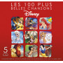 Les 100 Plus Belles Chansons Disney