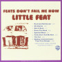 Original Album Series : Little Feat / Sailin' Shoes / Dixie Chicken / Feats Don't Fail Me Now / the Last Record Album (Coffret